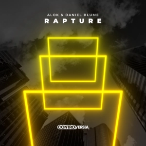 Alok & Daniel Blume - Rapture déja sur MixFeever