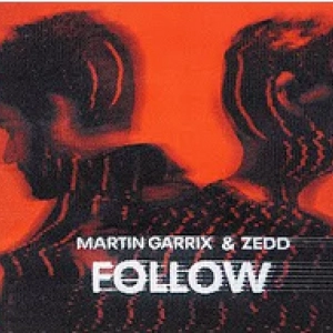 Martin Garrix & Zedd - Follow Première Exclu Diffusion ce 25 Mars 2022  MixFeever 100% Nouveautés