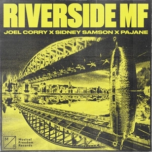 Joel Corry - Riverside Mf déja sur MixFeever