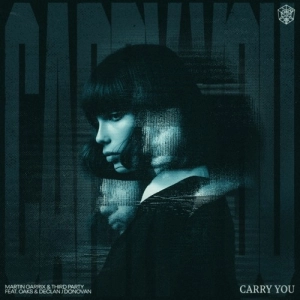Martin Garrix & Third  Party - Carry You déja sur MixFeever Hit Garantie 