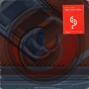 Mike Candys : son nouveau hit électro fait trembler les dancefloors