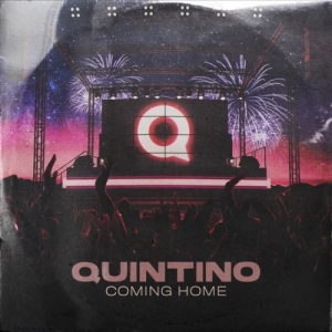 Quintino - Coming Home déja sur MixFeever