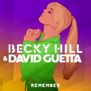 Becky Hill, David Guetta - Remember déja sur MixFeever