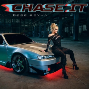 Bebe Rexha - Chase It (Mmm Da Da Da) déja sur MixFeever 