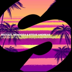 Michael Mendoza & Steve Andreas - La Remontada (feat. Totó La Momposina)