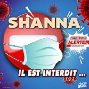 Shanna - Il est interdit 2020 déja sur MixFeever