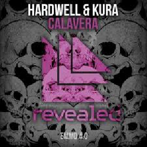 Hardwell & KURA - Calavera