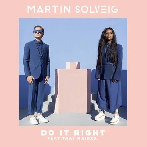 Martin Solveig Do it Right