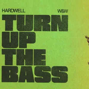 Hardwell et W&W explosent les festivals avec Turn Up The Bass