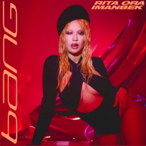 Rita Ora x Imanbek - Bang Bang  déja sur MixFeever