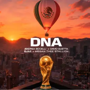 David Guetta, Bocelli et Megan Thee Stallion : l'hymne choc du Mondial 2026 DNA
