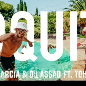 T Garcia & DJ Assad Ft. Tohi - Poquito  déja sur MixFeever