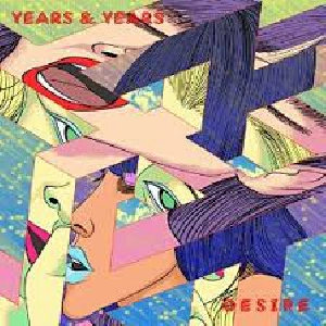 Years & Years - Desire
