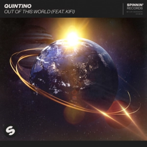 Quintino - Out Of This World (feat. KiFi) à découvrir sur MixFeever