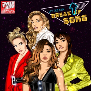 Little Mix - Break Up Song 