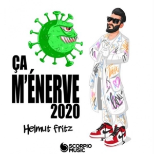 Helmut Fritz - Ça m'énerve 2020 Version Coronavirus sur MixFeever