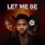 Jason Derulo - Let Me Be